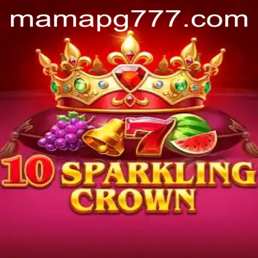 Descubra o Fascinante Mundo de 10SparklingCrown em MAMAPG.COM